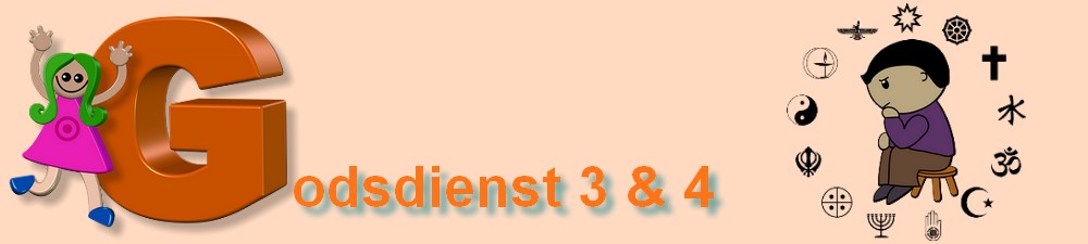 Godsdienst 3 en 4